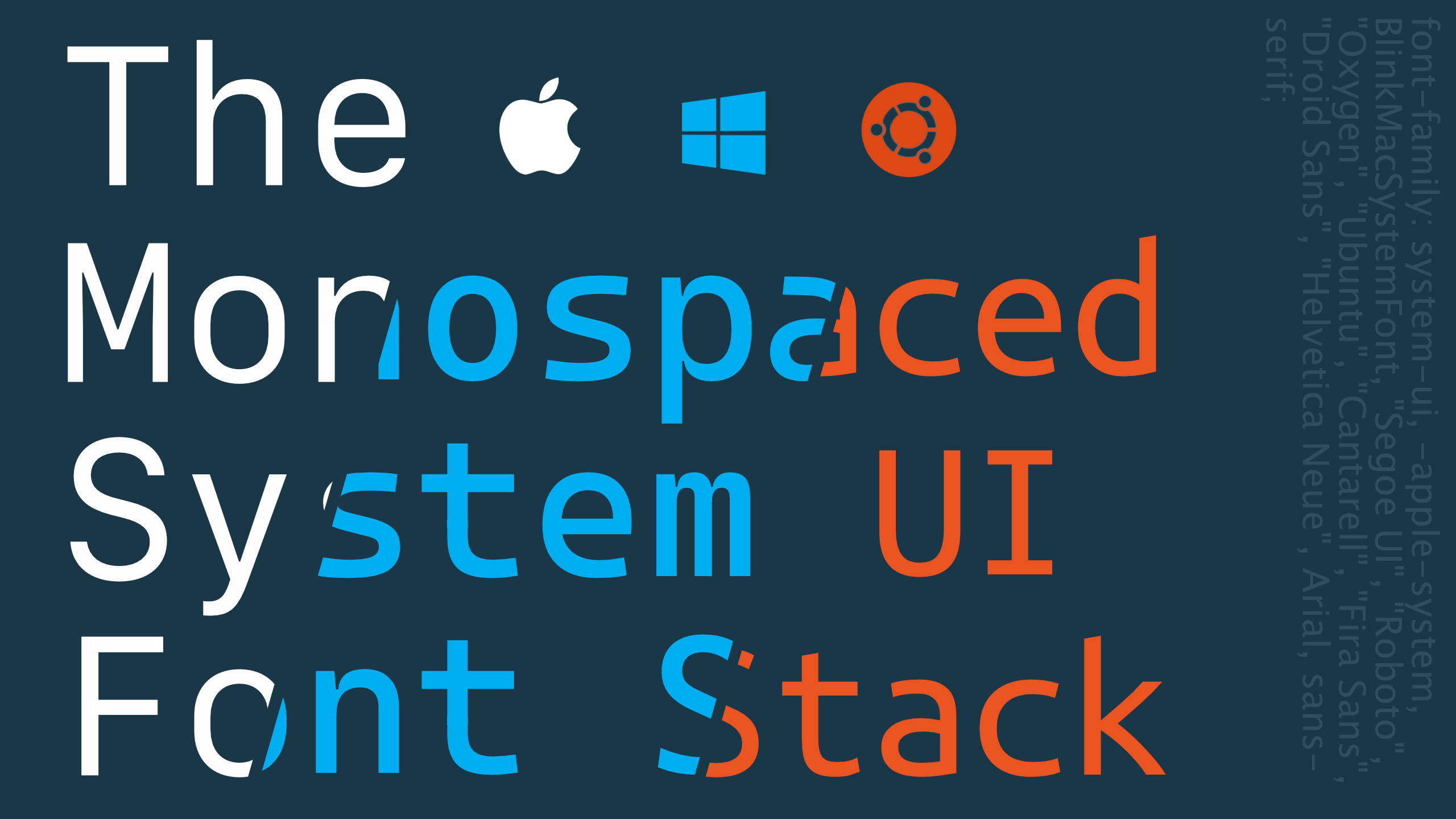 The Monospaced System UI CSS Font Stack